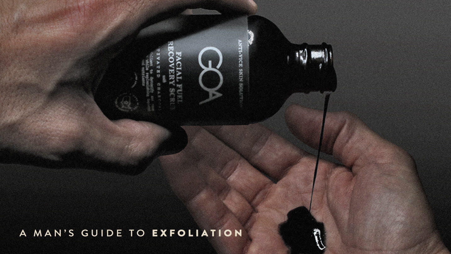 A Man's Guide to Exfoliation