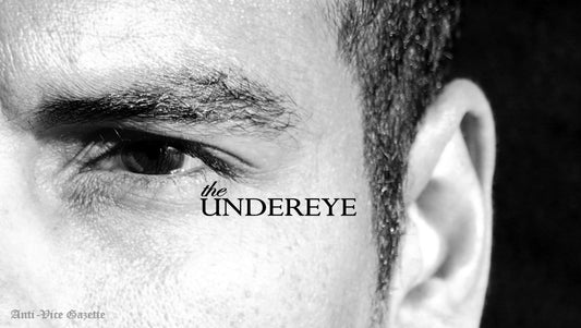 Men's Grooming Tips: The Undereye